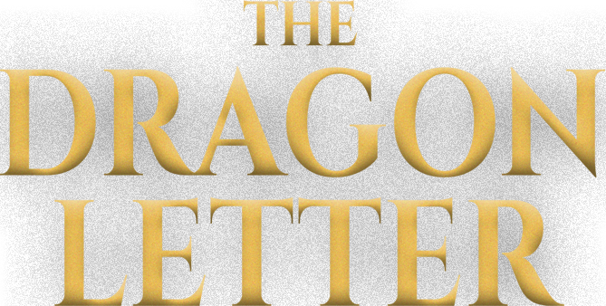 The Dragon Letter